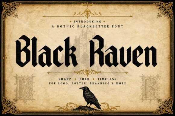 Black Raven: The Gothic Font for Bold, Dramatic Design