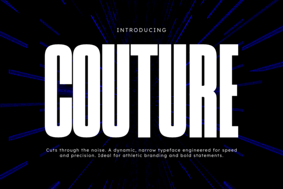 Couture: The Modern Typeface for Bold Branding