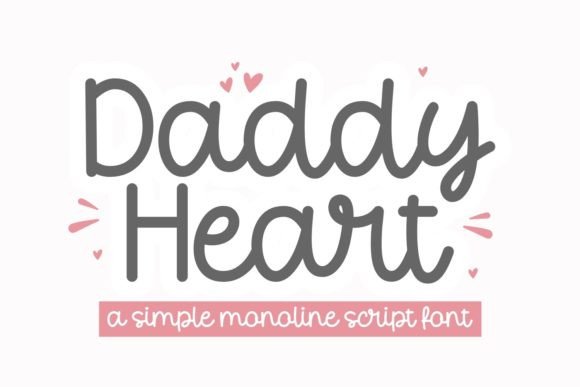 Daddy Heart Typeface: A Handcrafted Touch for Meaningful Designs