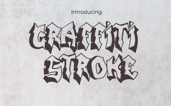 Graffiti Stroke: The Bold Display Font for Fearless Design