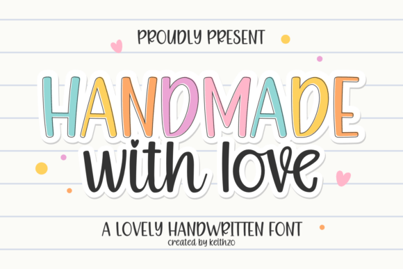 Handmade with Love: A Font for Authentic Design