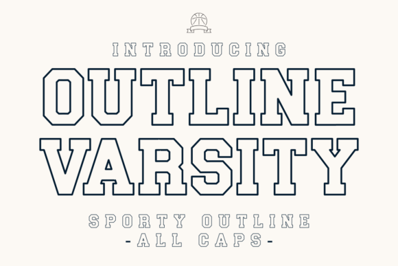 Outline Varsity: The Bold Typeface for Team Spirit