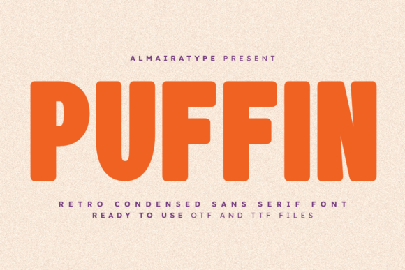 Puffin: Your Retro Condensed Sans Serif for Bold Branding