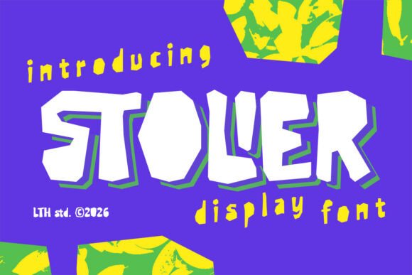 Stolier: The Raw, Funky, and Unapologetically Bold Display Font