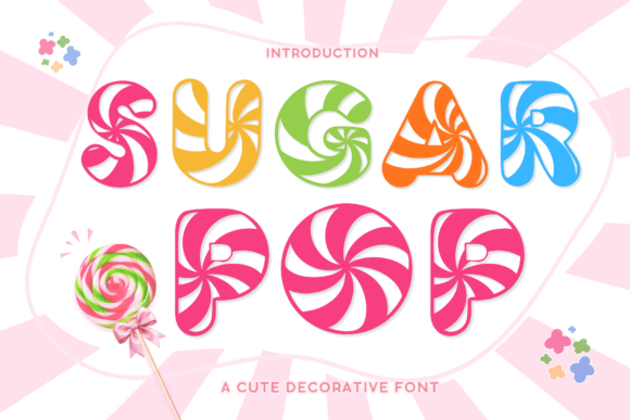Sugar Pop: A Sweet Typeface for Eye-Catching Designs