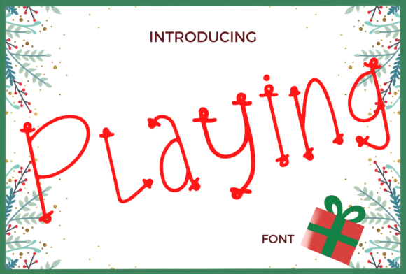 The Gentle Joy of the Playing Handwritten Font