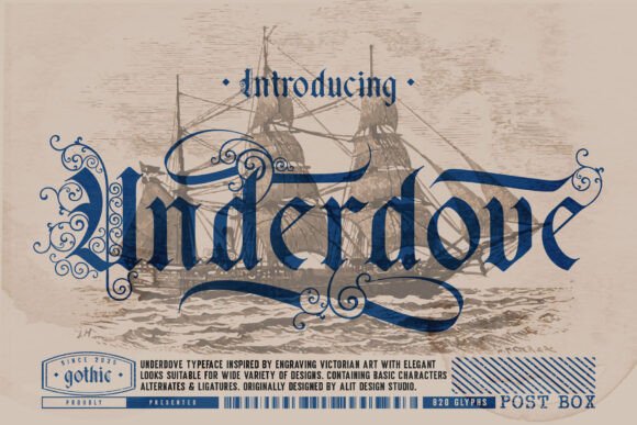 Underdove Typeface: A Gothic Tribute to Elegance and Authority
